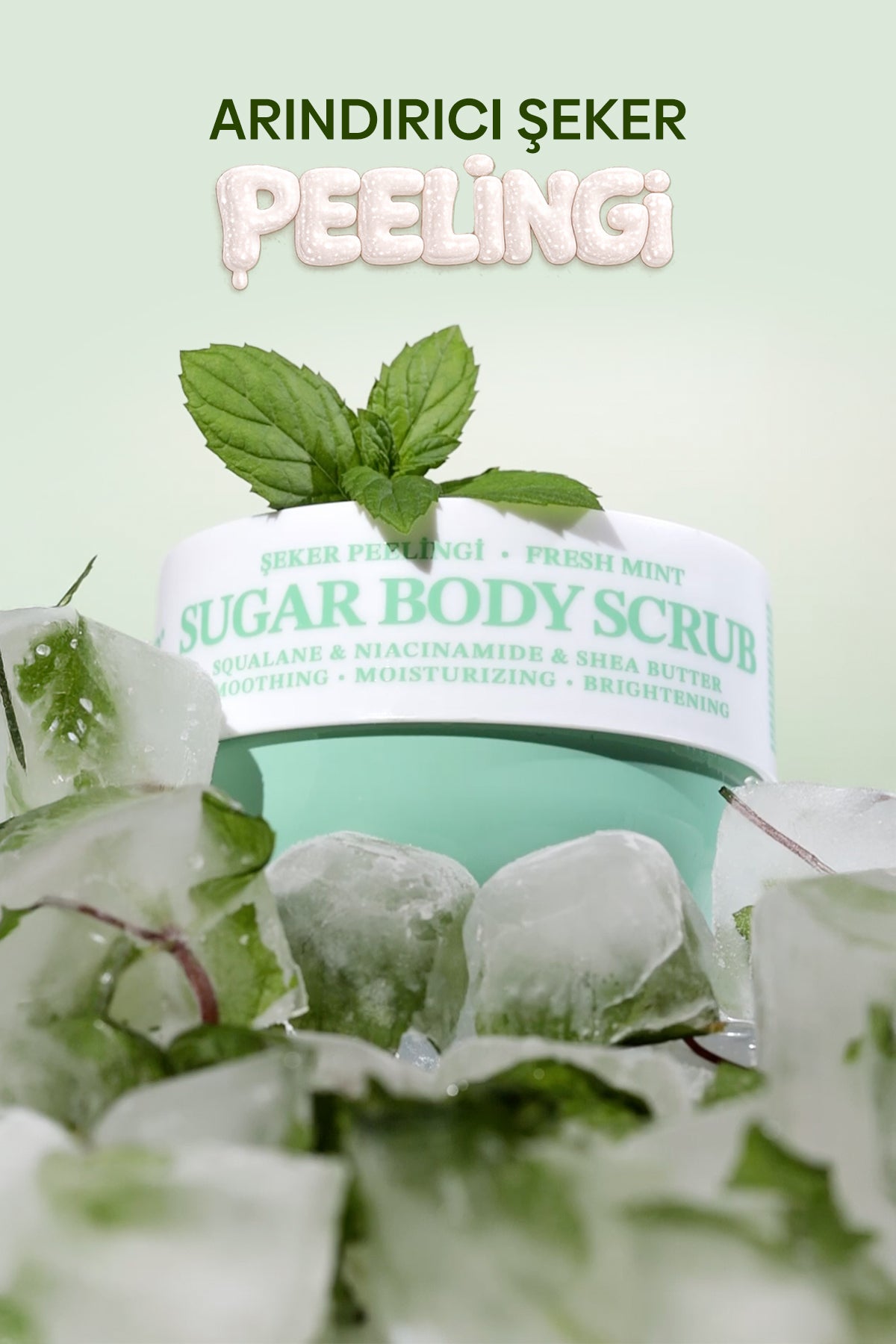 Pürüzsüzleştirici ve Nemlendirici Vegan Şeker Peelingi -Fresh Mint- Body Scrub 330 gr